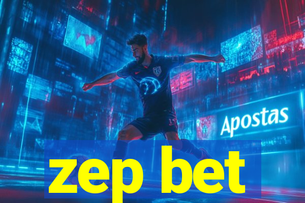 zep bet